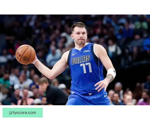 东契奇停赛詹姆斯领队迎战奇才文班冲击马刺九连胜